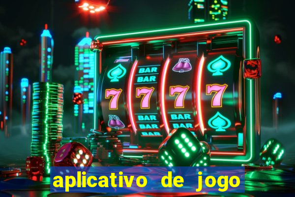 aplicativo de jogo que ganha dinheiro de verdade no pix